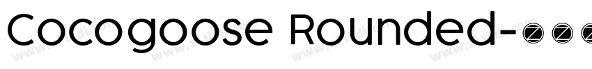 Cocogoose Rounded字体转换 Cocogoose Rounded字体转换